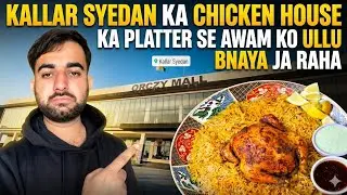 Kallar Syedan Chicken House EXPOSED! 🚨 Platter Ke Naam Par Dhoka? (Honest Review) 2026