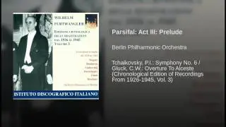 Parsifal: Act III: Prelude