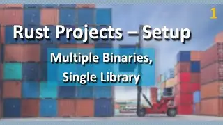 Rust project setup part-1 by implRust - Multiple Binaries & Single Library in single rust project