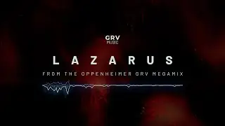 Ninja Tracks – Lazarus [GRV Extended RMX] | From the OPPENHEIMER GRV MegaMix