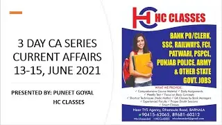 3 DAY CA CURRENT AFFAIRS 13 TO 15 JUNE, 2021