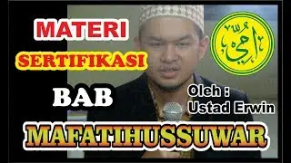 Materi Mafatihussuwar Persiapan Sertifikasi Ummi Foundation Oleh Ust. Erwin