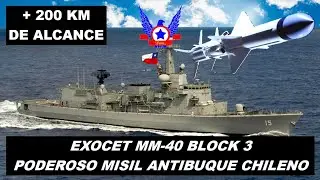 🚀🚢🔥 EXOCET MM40 BLOCK 3, PODEROSO MISIL ANTIBUQUE CHILENO 🚀🚢🔥