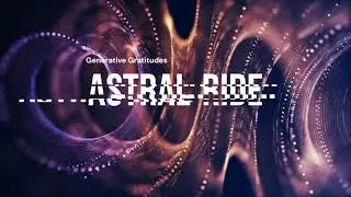 Astral Ride | AI-Generated Cosmic Journey Music for Relaxation and Imagination