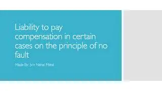 Liability to pay compensation in certain cases on the principle of no fault