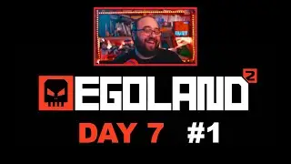 POLISPOL  |  EGOLAND 2  |  DIA 7  parte 1