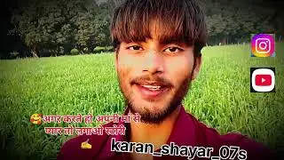 Karan Shayar 07s Trending shayari video #karanshayar #youtube #karan_shayar_07s