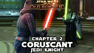 SWTOR: Jedi Knight Story - Coruscant