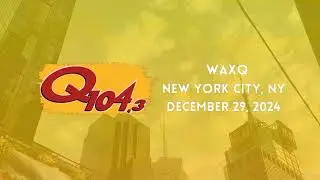 WAXQ New York City, NY (Q104.3) | Hourly Station ID | December 29, 2024