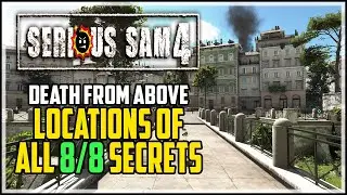 Serious Sam 4 All Secrets - Death From Above Mission 1