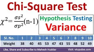Chi-Square Test to Compare Variance of the Distribution Hypothesis Test of Variance by Mahesh Huddar
