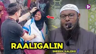 Sheekh xaliike oo raaligalin ka bixiyey hadalkiisii