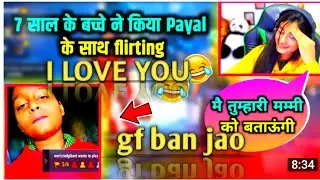 7 years old boy flirt with payal,gaming| payal gaming flirt by boy