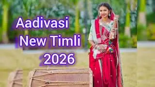 Aadivasi timli song 2026