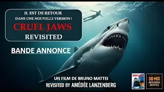 CRUEL JAWS Bande Annonce By DD MIX RESTORED MOVIES !