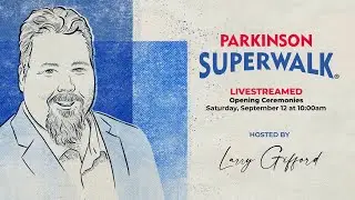Parkinson SuperWalk - Opening Ceremonies
