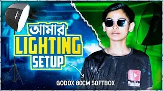 অল্প খরচে সেরা লাইটিং !! Godox 80Cm Softbox YOUTUBE Video Lighting Setup !! Best Softbox Light Setup