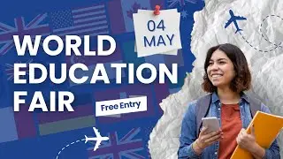 World Education Fair - May 2024 | Edwise International