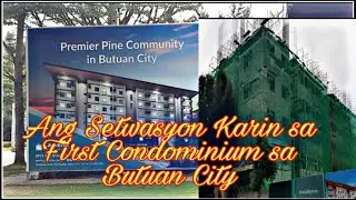 UPDATE SA FIRST CONDOMINIUM (COHO) SA BUTUAN CITY SEPTEMBER 21, 2022