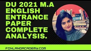 Delhi University's 2021 M.A English Entrance Paper complete Analysis- Section 1.