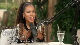 How Playing Olivia Pope Helped Kerry Washington Discover Her Identity | OWN Spotlight | OWN