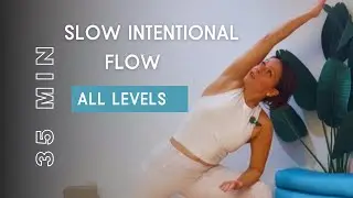 🌺 35- Minute Slow Flow | Intentional Movement & Breath-Led
