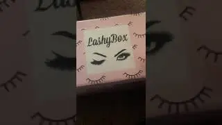 Unboxing Lashybox August 2019