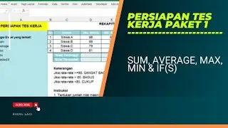 PERSIAPAN TES KERJA PAKET 1 | FUNGSI SUM, AVERAGE, MAX, MIN DAN IF(S)