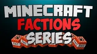 Factions #2 THE NEW SERVER