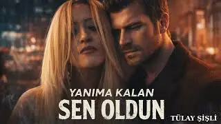 YANIMA KALAN SEN OLDUN | Kara Sevdam | Duygusal Pop Rock