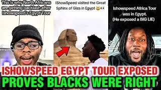 ISHOWSPEED Shocking Egypt Tour Sparked A MAJOR Debate Among Black Viewers After This Happened #usa