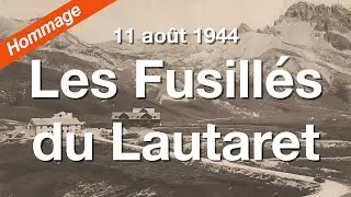 Hommage aux Fusillés du Lautaret