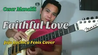Faithful Love Instrumental Guitar Cover