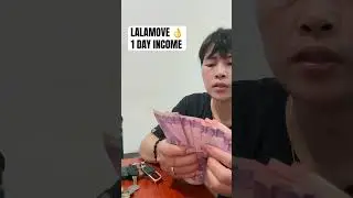 1 DAY INCOME KAY LALAMOVE | SULIT KAYA 👌☺️