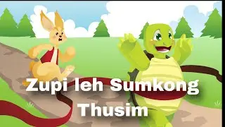 Zupi leh Sumkong Thusim Thadou Kuki Pao