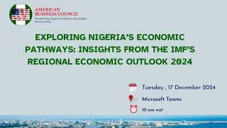 Exploring Nigeria's Economic Pathways: Insights from the IMF's Regional Economic Outlook 2024.