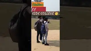 Stadium of ISDC COLLEGE 🥳🥳#shorts #shortvideos #shortsviral #collegelife #vlog