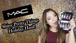 MAC SHINY PRETTY THINGS HOLIDAY COLLECTION | Candice Artely