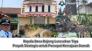 Kepala Desa Bojong Luncurkan Tiga Proyek Strategis untuk Percepat Kemajuan Daerah