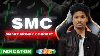 SMART MONEY CONCEPT IN ASSAMESE ! 2025 INDICATOR