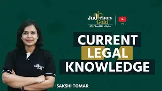Legal Current Affairs for Judiciary Exam by Judiciary Gold | Judiciary Exam Preparation