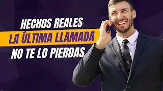 La &uacute;ltima llamada