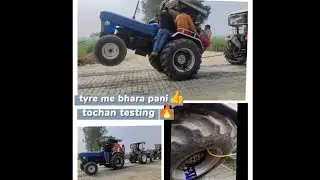 Tyre me bhara Pani 🚜 tochan testing 😱 power testing 🔥#tractortochan #trending #hrpbtochan 