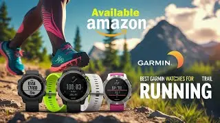 Обзоры лучших часов Garmin для трейлраннинга в 2025 году