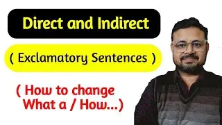 📚🖋️Exclamatory Sentences l Direct and Indirect Speech l Narration📚🖋️@rameshmaurya7346