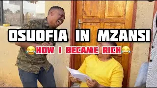 Osuofia In Mzansi (Funny Parody)