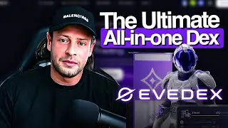 Еще одна возможность AIRDROP после Hyperliquid и ASTER: EVEDEX FULL BREAKDOWN!