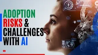 Artificial intelligence Adoption, Risks, and Challenges | Focus on US | Must Watch