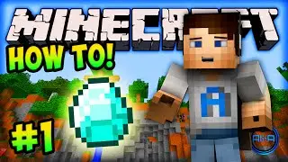 MINECRAFT (How To Minecraft) - Episode #1 - 