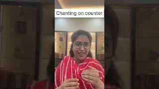 Chanting on counter